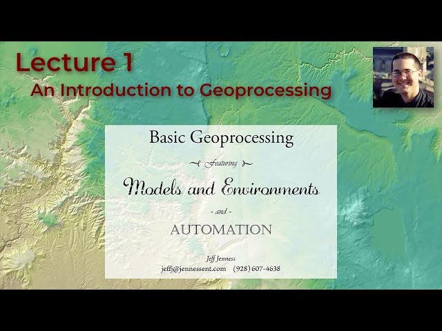 Geoprocessing and Automation in ArcGIS Pro, Lecture 1:  Basic Geoprocessing