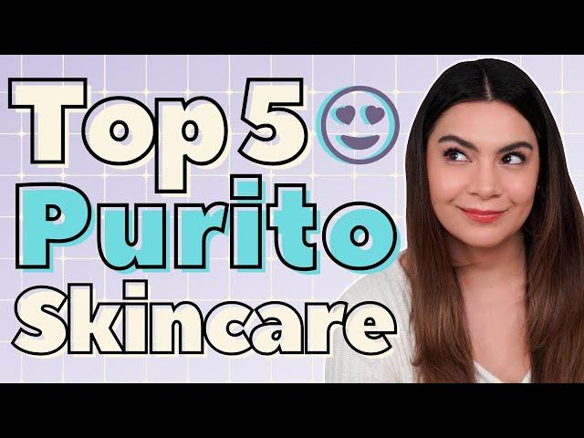 The Top 5 Purito Skincare Products I'm Always Recommending