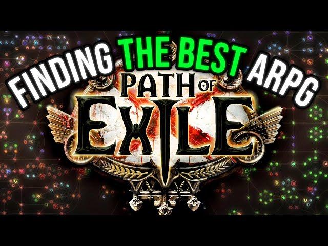 Finding the Best ARPG Ever Made: Path of Exile