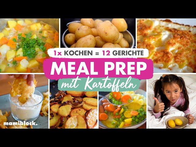 Meal Prep Kartoffeln | 1x kochen = 12 Gerichte | mamiblock