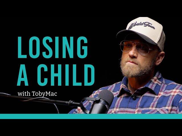 Vulnerable conversation with TobyMac about grief and loss.