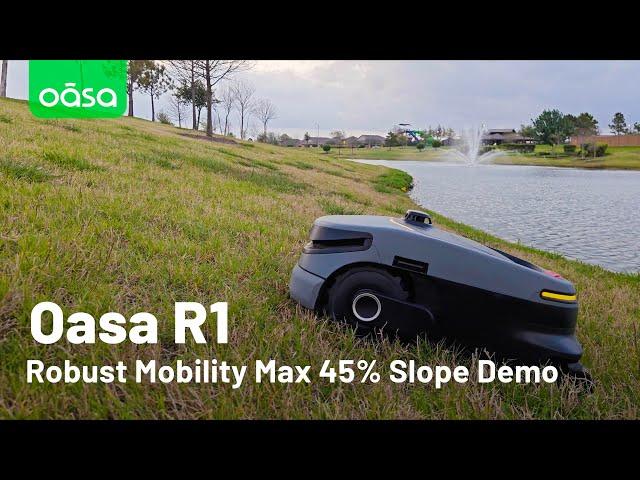 Oasa R1 Robust Mobility Max 45% Slope Demo