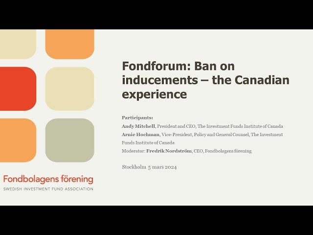 Fondforum 5/3: Ban on inducements – the Canadian experience