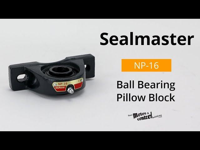 Sealmaster's NP-16, Ball Bearing Pillow Block