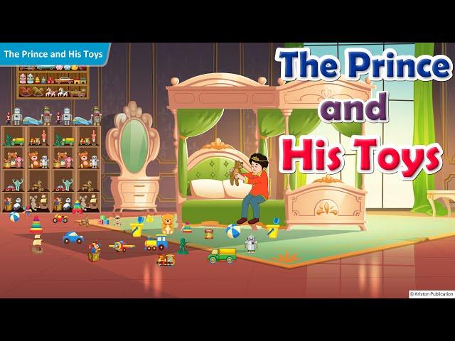 The Prince and His Toys | Moral Book  | Class 3