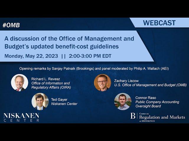 A discussion of the Office of Management and Budget’s updated benefit-cost guidelines