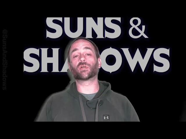 Suns And Shadows - July Sneak Peek