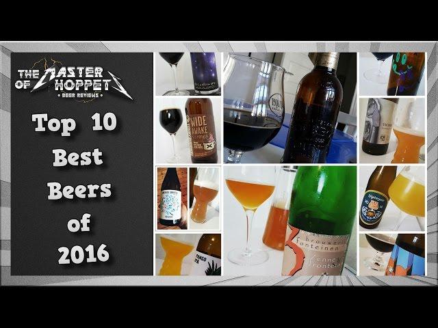 The Master of Hoppets Top 10 Best Beers of 2016