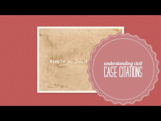 Understanding Civil Case Citations