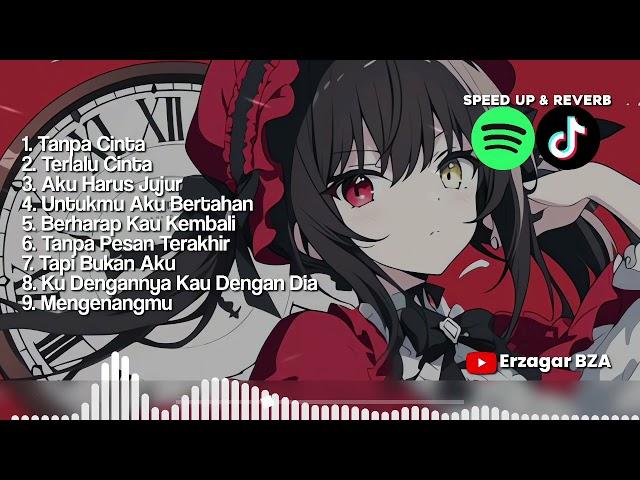 PLAYLIST TIKTOK SPOTIFY GALAU SPEED UP REVERB 2024 || LAGU GALAU TIKTOK SPOTIFY SPEEDUP REVERB