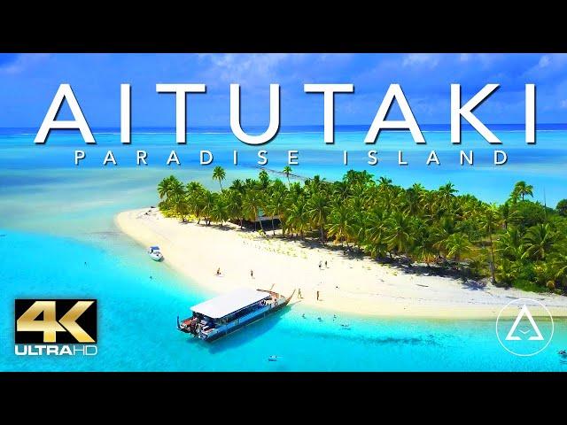 AITUTAKI ISLAND IN 4K - Drone Footage (ULTRA HD)