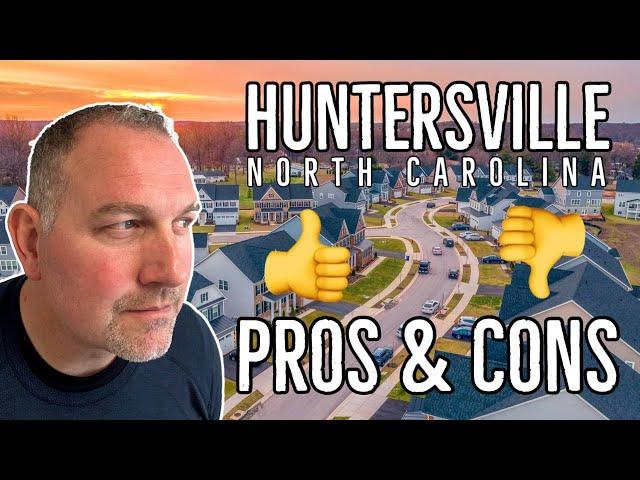 Living in Huntersville, North Carolina | Pros and Cons