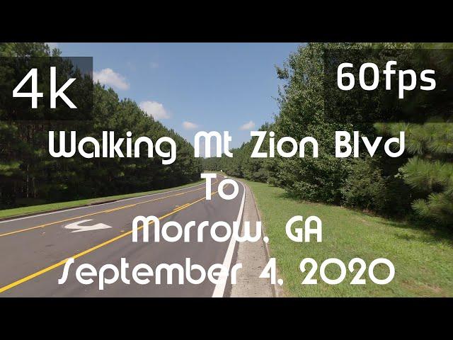 ⁴ᵏ⁶⁰️ Walking Mt Zion Blvd to Morrow, GA | Scenic Walk To Town (September 4, 2020)