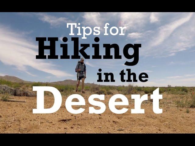 Tips for Hiking in the Desert