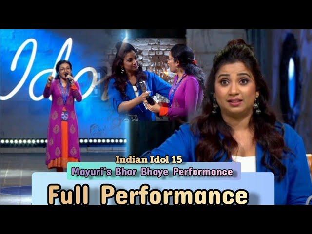 Indian Idol 15: Mayuri's Full Performance| Bhor Bhaye Song| Shreya Ghoshal | Badshah |Vishal Dadlani