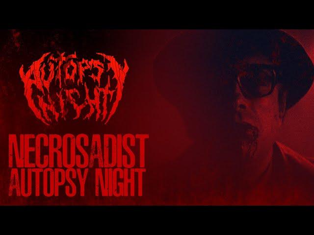 Autopsy Night - Necrosadist