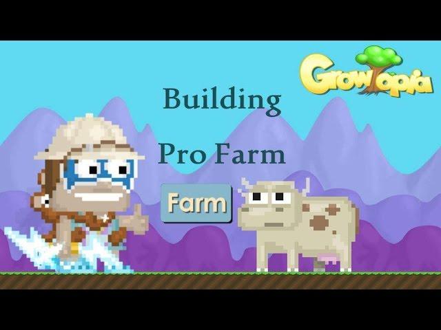 Growtopia | Building A Pro Farm World