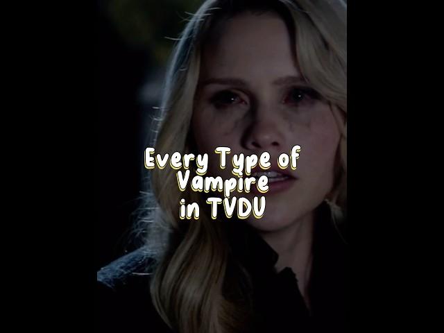 Unveiling All Vampire Types in TVDU #shorts #tvd #theoriginals #klausmikaelson #elijahmikaelson