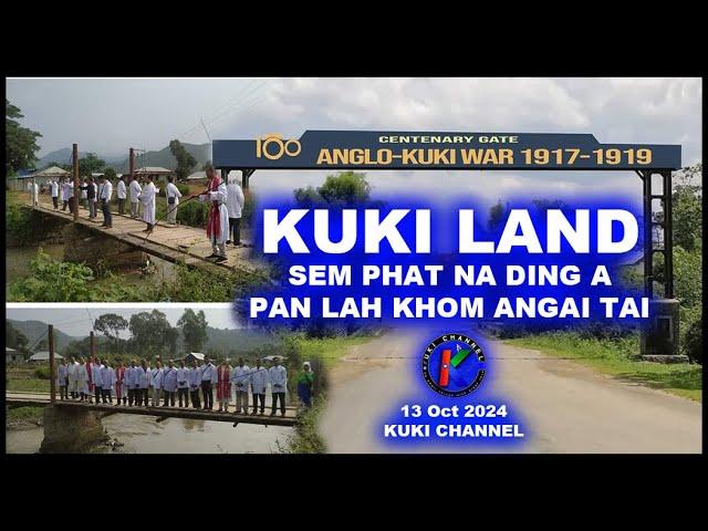 KUKI LAND SEM PHAT NA DING IN PAN KHOM ANGAI TAI