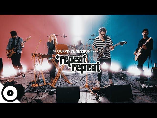 *repeat repeat - Hi, I'm Waiting | OurVinyl Sessions