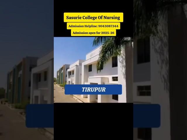 Sasuri College Of Nursing #tirupur #nursingcollege #topcolleges #bestcollege #placement #trending