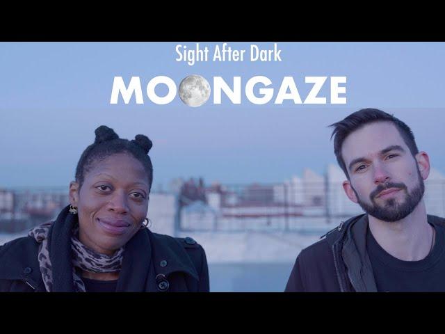 Sight After Dark | Moongaze (Official Music Video)