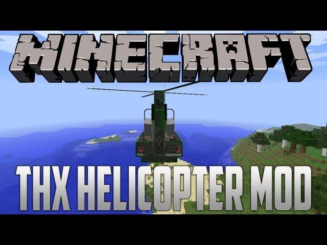 Minecraft Mod Spotlight 1.5.2 THX Helicopter Mod (Install Guide Included)