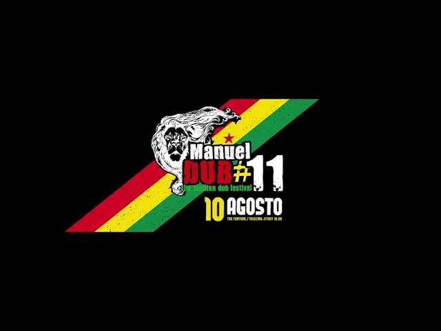 Manuel Dub #11 - The sicilian dub festival - 10 August 2020