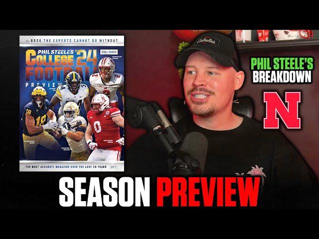 REACTING TO PHIL STEELE’S PREDICTIONS & TAKES FOR NEBRASKA FOOTBALL IN 2024