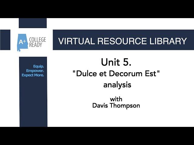 Unit 5: Poetry - "Dulce et Decorum Est" analysis