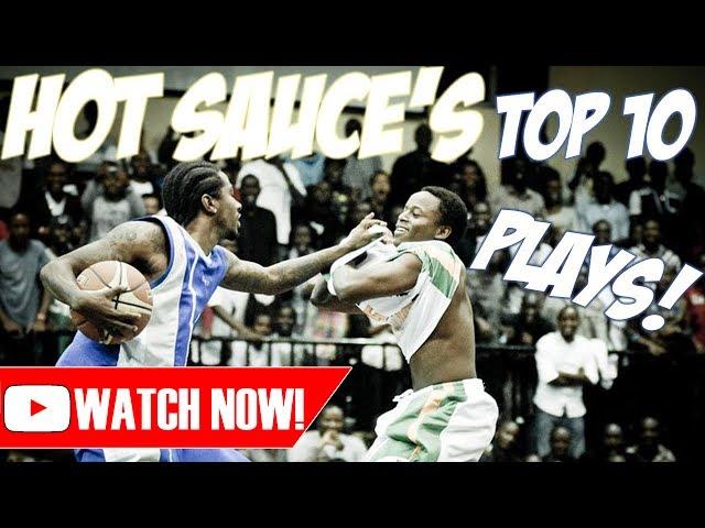 Hot Sauces Top 10 Streetball Plays