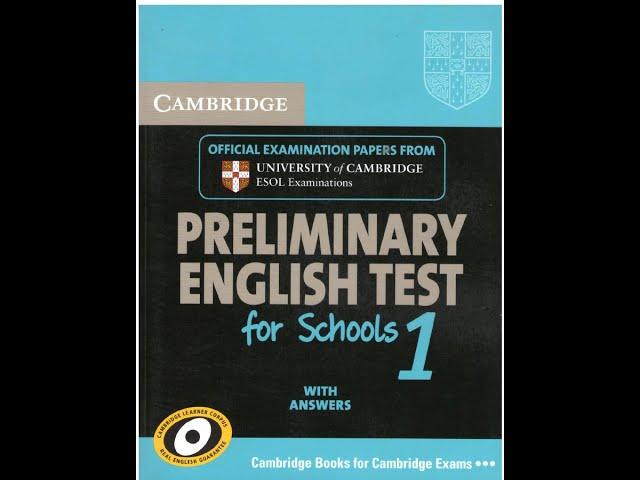 PET 1 Test 1 - Preliminary English Test for Schools 1 (Listening)