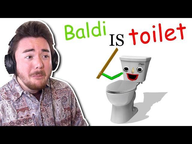 Baldi APPARENTLY became a Toilet...