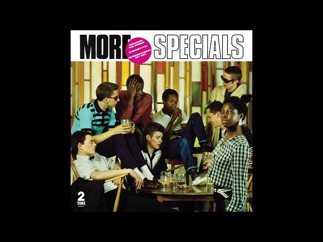 The Specials - Friday Night, Saturday Morning (2015 Remaster)