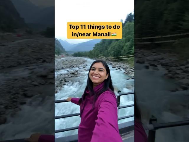 11 things to do in Manali #incredibleindia #himachal