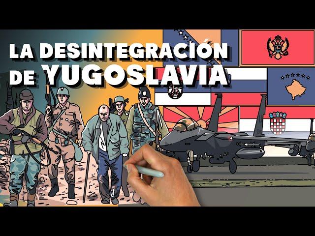 La desintegración de Yugoslavia