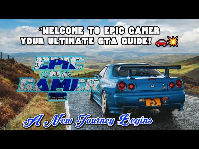 It's Epic Gamer || Your Ultimate GTA Guide!!