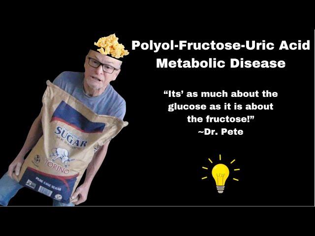 Polyol-Fructose-Uric Acid Drives Metabolic Disease