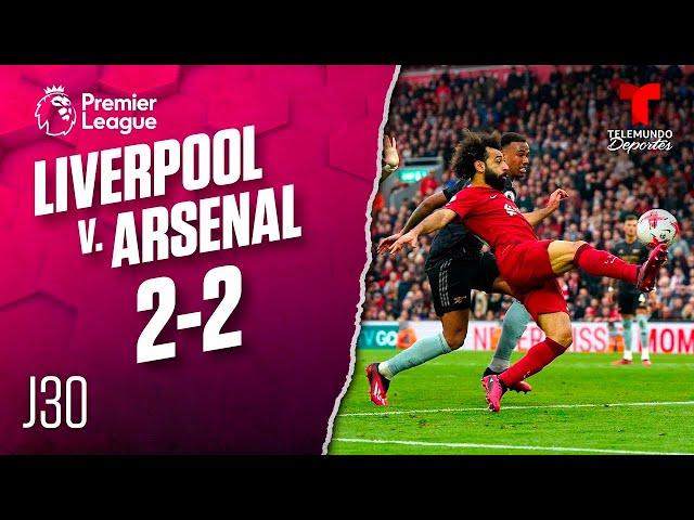 Highlights & Goals | Liverpool v. Arsenal 2-2 | Premier League | Telemundo Deportes