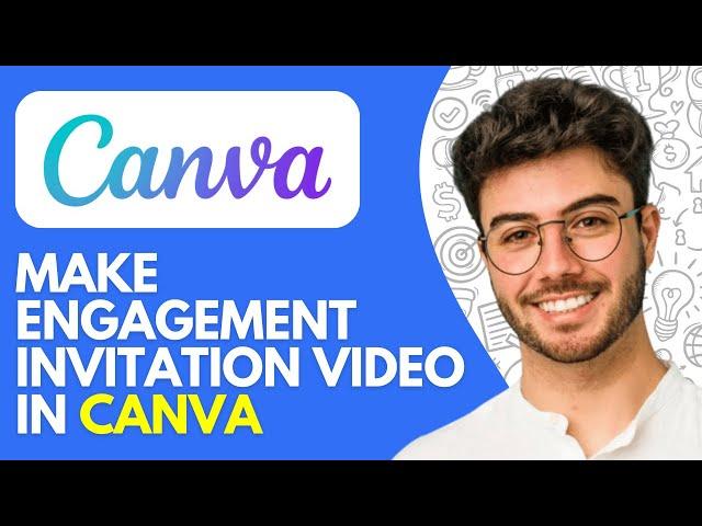 How to Make Engagement Invitation Video in Canva (2024) Easy Tutorial