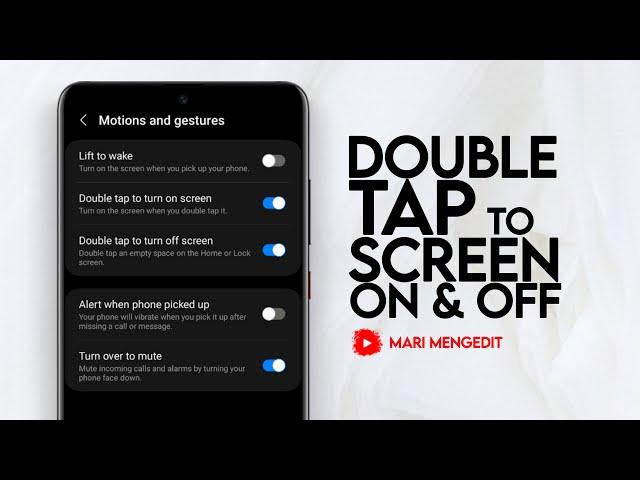 How to Double Tap to Screen On and Off on Samsung Android Phone