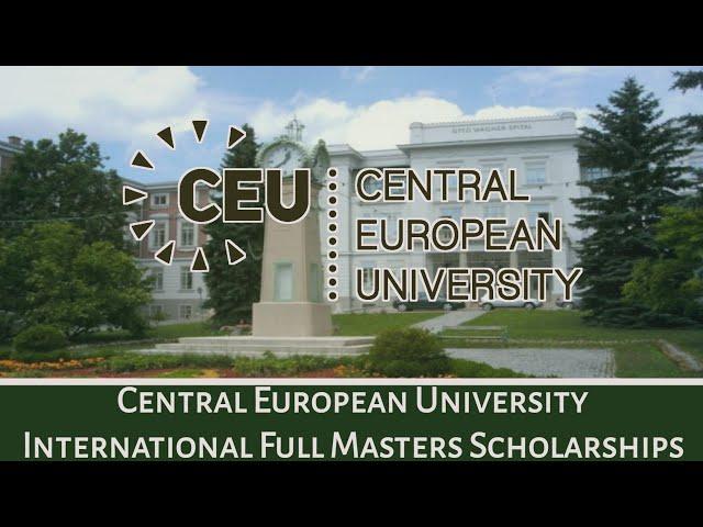 CEU: Free Full Masters scholarship for international students!!!