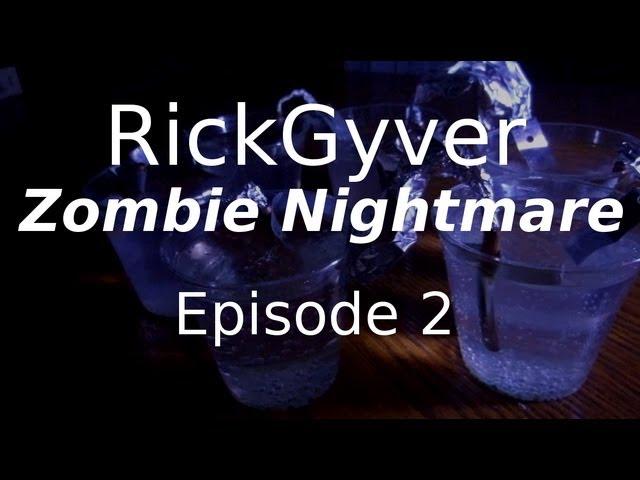 RickGyver: Zombies #2 - Build a Zinc Air Battery