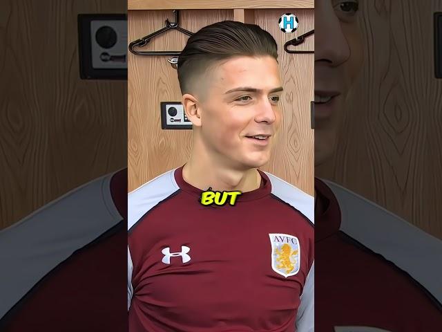 Grealish "died" when he joined Manchester City 