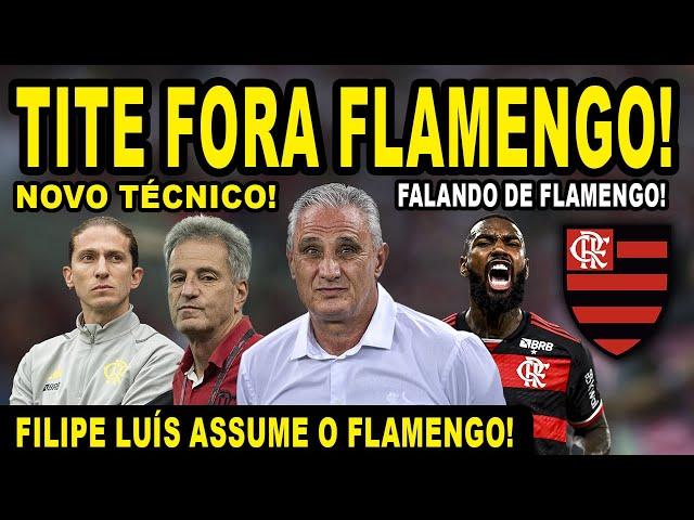 AO VIVO: TITE FORA DO FLAMENGO l FILIPE LUÍS ASSUMINDO O PROFISSIONAL? l FALANDO DE FLAMENGO!