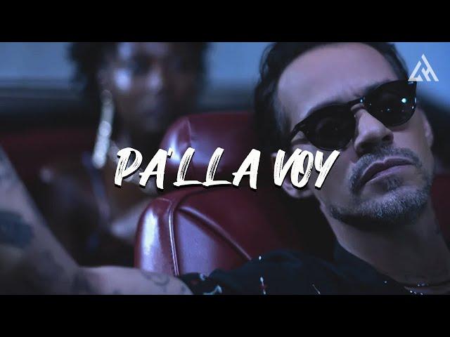 Marc Anthony - Pa'lla Voy (Letra)