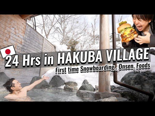 24 Hours in Hakuba Snow Village, Onsen in the snow and My First Time Snowboarding Ep. 336