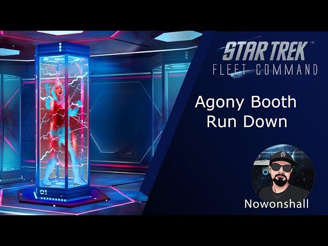 Star Trek - Fleet Command - Agony Booth Run Down