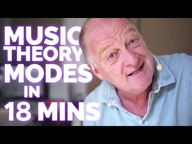 Music Theory - Modes in 18 Minutes