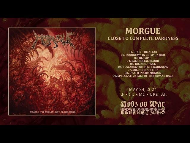 MORGUE - Close To Complete Darkness (Full Album)